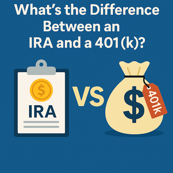 What’s the Difference Between an IRA and a 401(k)?